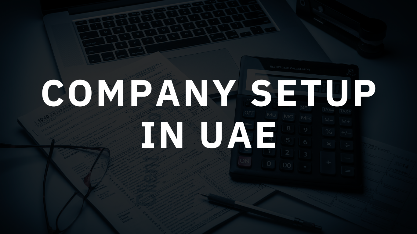Company Setup in UAE