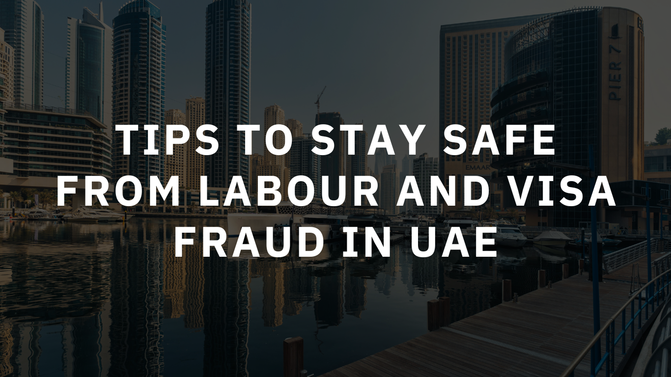 Labour and Visa Fraud in UAE