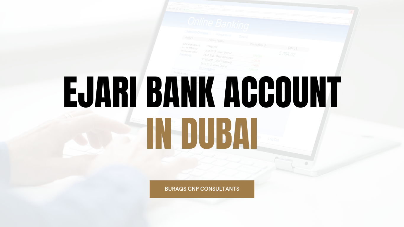 Ejari Bank Account in Dubai