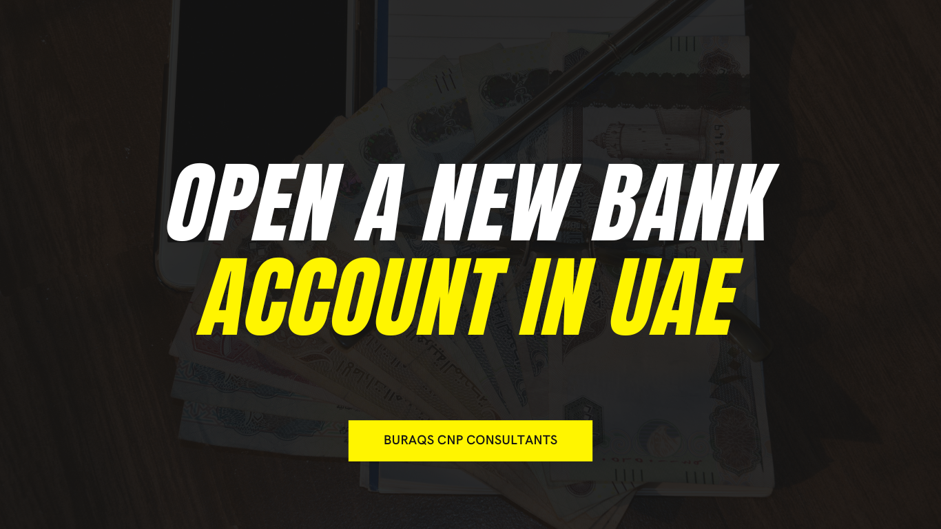 Open New Bank Account in UAE